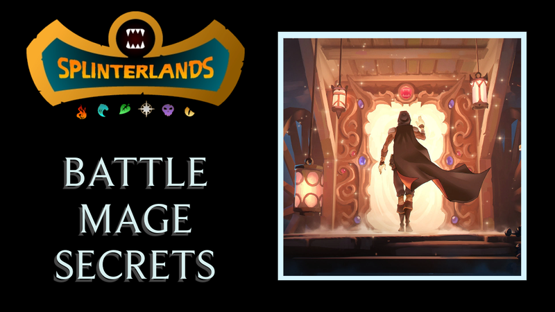 Splinterlands:  My Battle Mage Secrets Challenge Entry