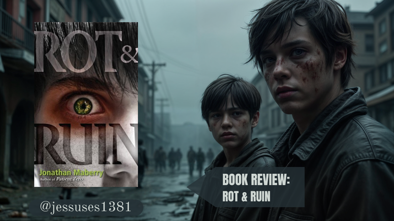 Review: Rot & Ruin | What Does It Mean to Be Human When the World Has Died? [ENG-ESP] 