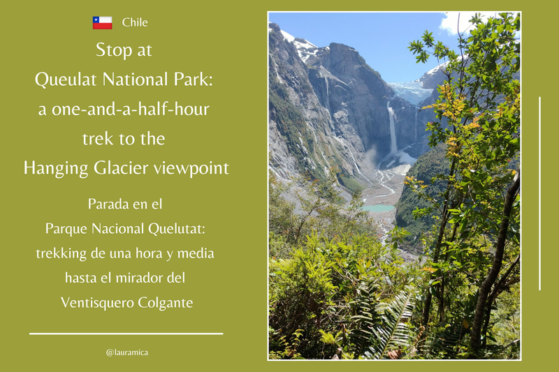 Chile - Stop at Queulat National Park: a one-and-a-half-hour trek to the Hanging Glacier viewpoint. / Parada en el Parque Nacional Quelutat: trekking de una hora y media hasta el mirador del Ventisquero Colgante. 😃❤️
