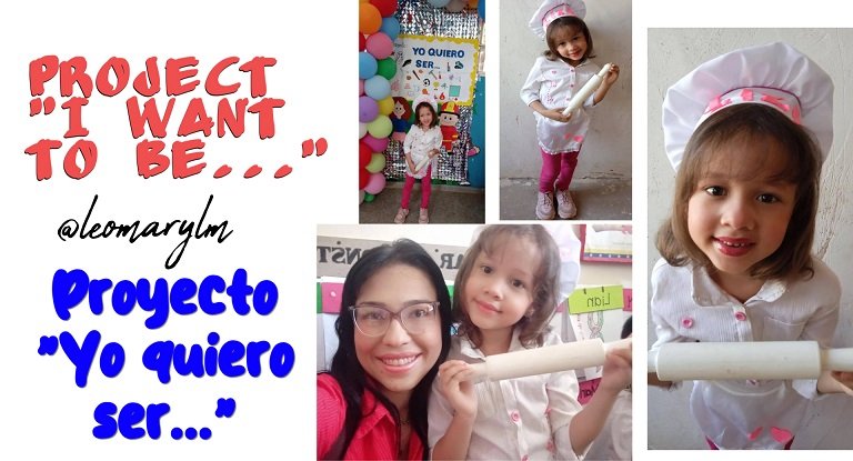 [Eng/ Esp] Project "I want to be..." / Proyecto "Yo quiero ser..."