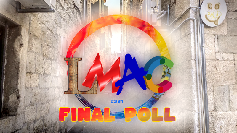 LMAC Round 231 - The Final Poll! Vote for your favorite entries and help decide who the winners will be [20 HIVE to be awarded]!