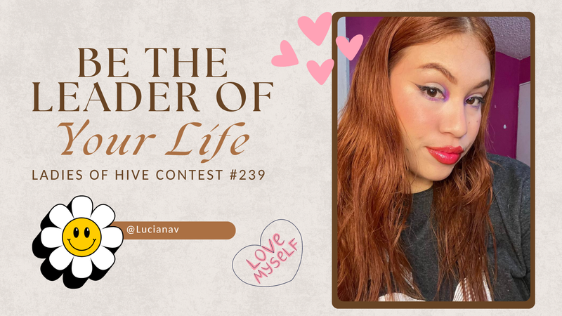 Be the leader of your life