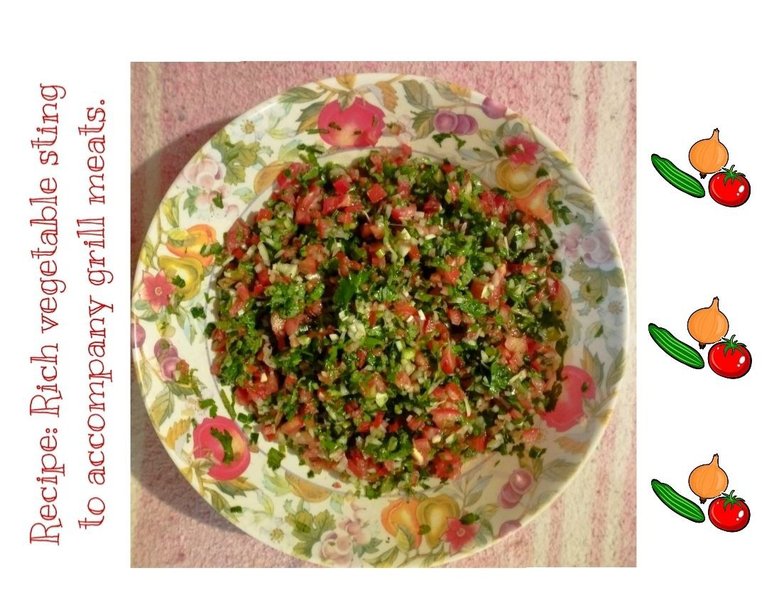 Recipe: Rich vegetable sting to accompany grill meats - Receta: Rico picadillo de vegetales para acompañar carnes a la parrilla. 🥒🍅🥬