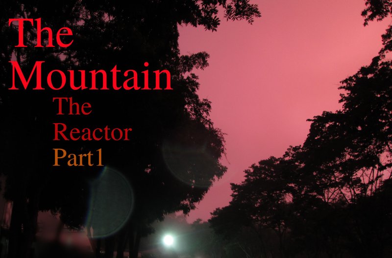 The Mountain - The Reactor P1