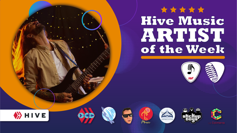 Hive Music Artist -  Week #134