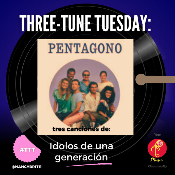Three-Tune Tuesday: Tres canciones de Pentágono/ Tuesday of three songs: Three Pentagon songs (ESP/ ENG) 🎶 🐚