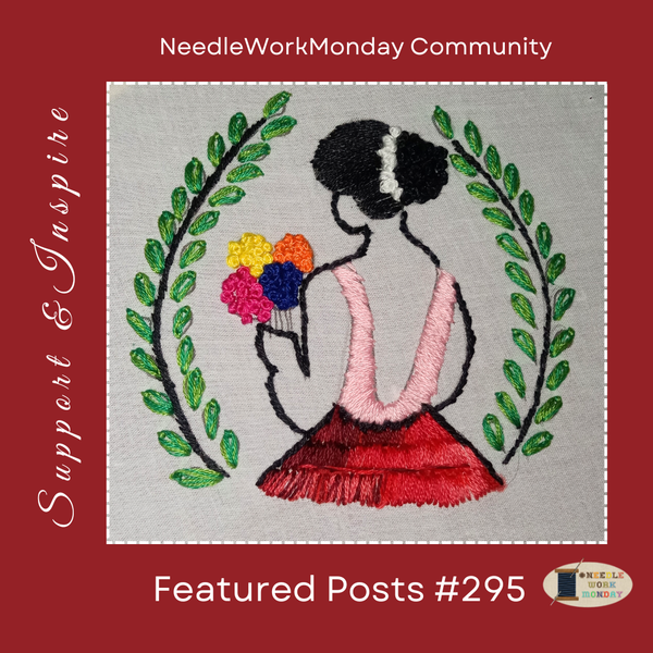 NeedleWorkMonday Featured Posts #295