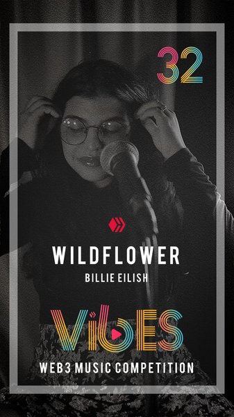 "Wildflower" - Billie Eilish / Cover by @olgaestrella // Vibes Web3 Music Competition Week 32 [ESP-ENG]