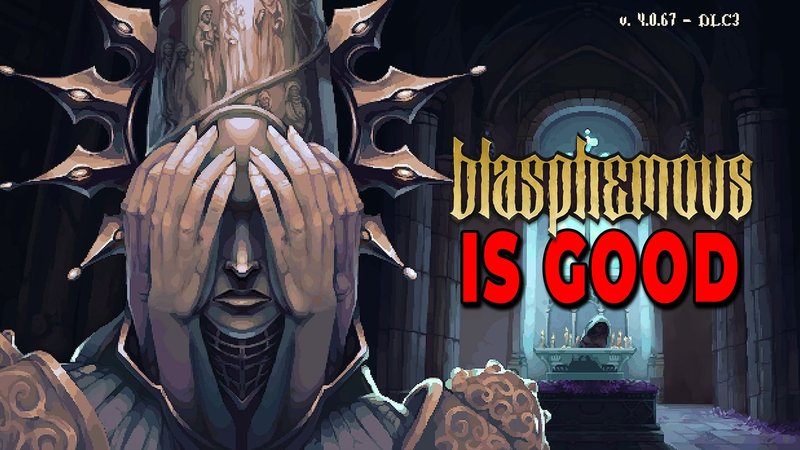Entering The Dark World of Blasphemous