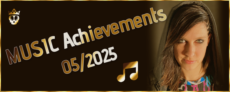 Music Achievements of Last Month! 🎵🎉 05/2025 