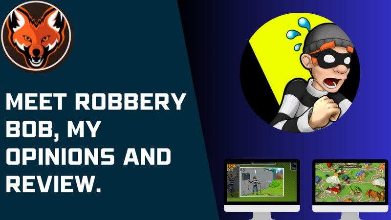 Analyzing Robbery Bob. Review and my opinions