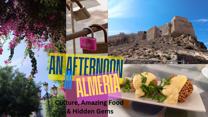 An Afternoon In Almeria, Spain - Culture, Food & Hidden Gems 