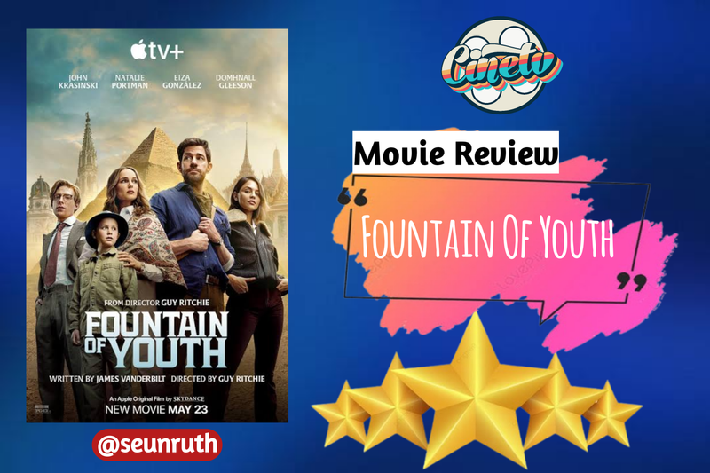 Movie Review: Fountain of Youth 
