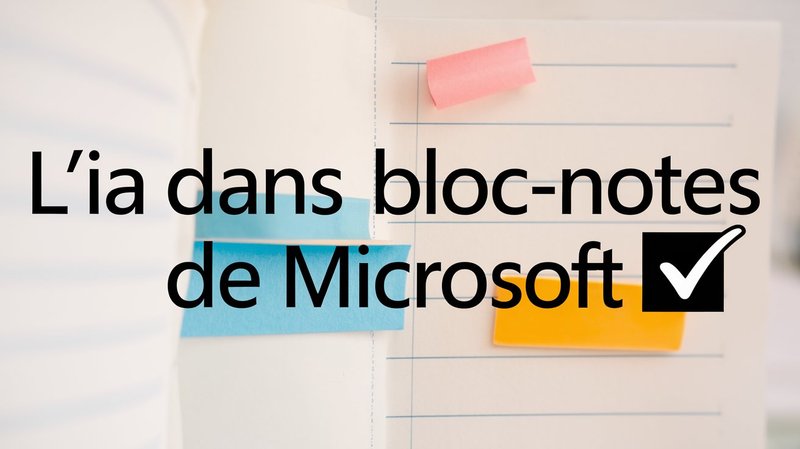 L'IA s'invite dans le Bloc-notes : une révolution discrète ?