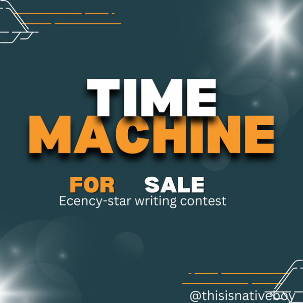 If I Had a Time Machine, I’d Sell It