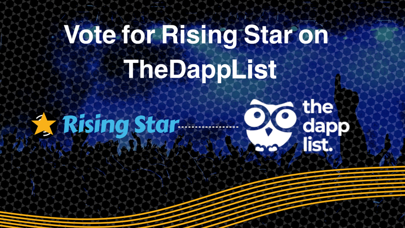 Vote for Rising Star on TheDappList and get Rewarded