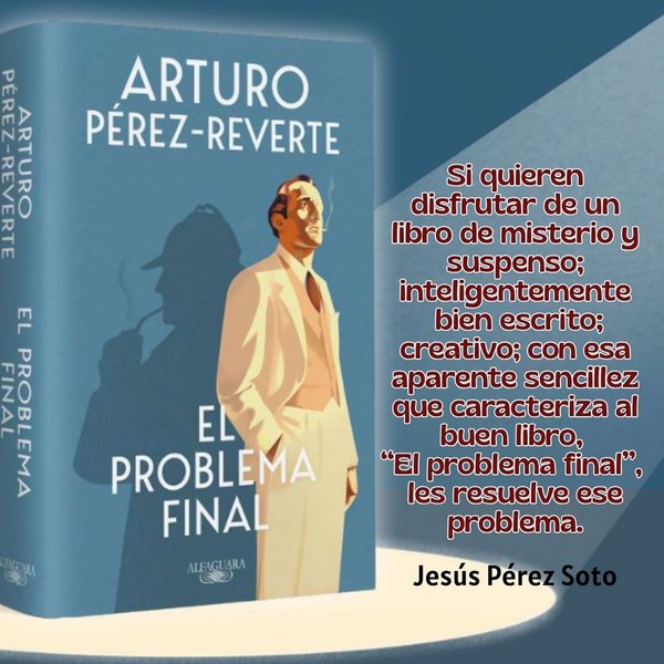 El problema final: tronco de novela 
