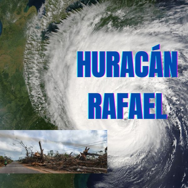 Huracán Rafael / Hurricane Rafael