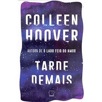 Livro do Dia: Tarde Demais