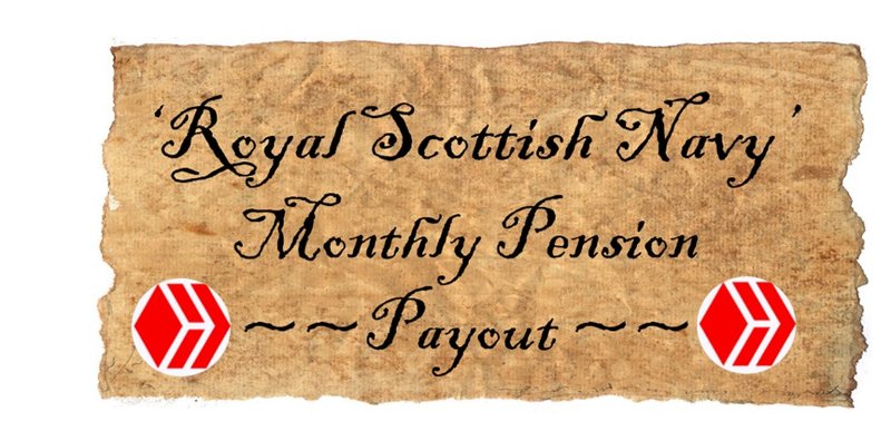 'Royal Scottish Navy Monthly Pension Payout!' - 01JN25