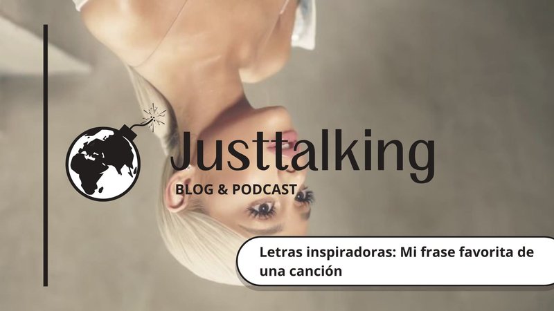 Letras inspiradoras: Mi frase favorita de una canción [ESP/ENG]