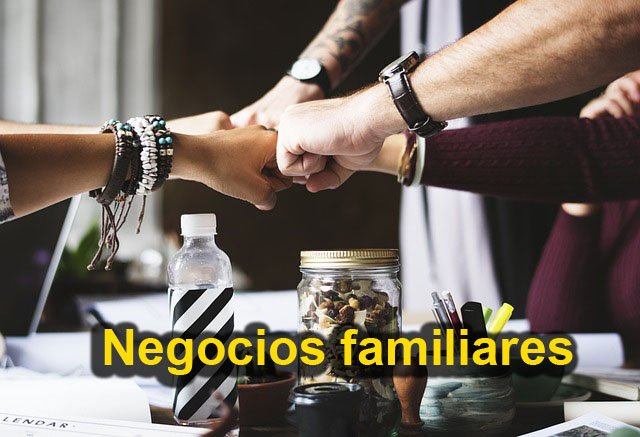 Negocios familiares | Family business