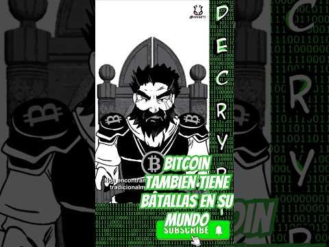 Las BITCOIN Tambien Tiene su Propia Batalla! (Piloto) | DeCrypt ANIMACION