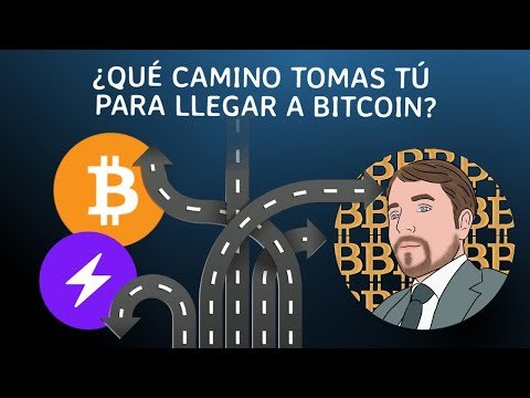 ¿Qué opciones hay para llegar a Bitcoin?