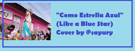 "COMO ESTRELLA AZUL" (LIKE A BLUE STAR) Cover By @sayury [Spa - Eng]