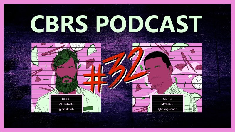 CBRS Podcast 32 | TheDappList, Hive-Echo, Gosh, Ecency, Lego, Fun and More