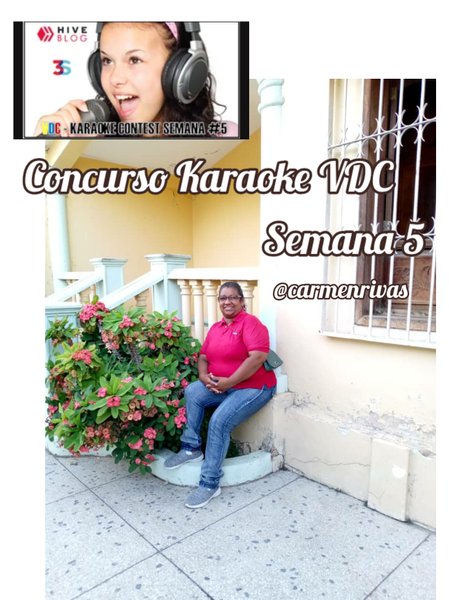 Concurso Karaoke VDC semana 5   "Cómo te extraño" cover by @carmenrivas