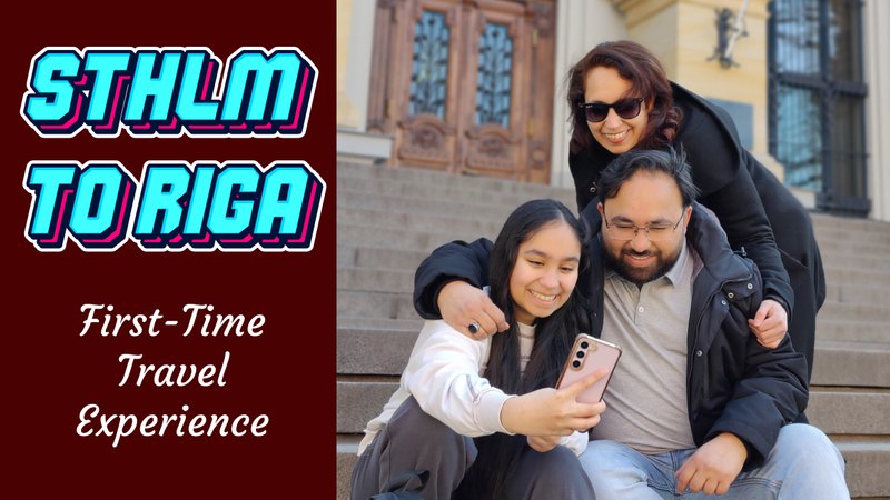 Stockholm to Riga – First-Time Travel Experience, Airport Tips & Arrival in Latvia