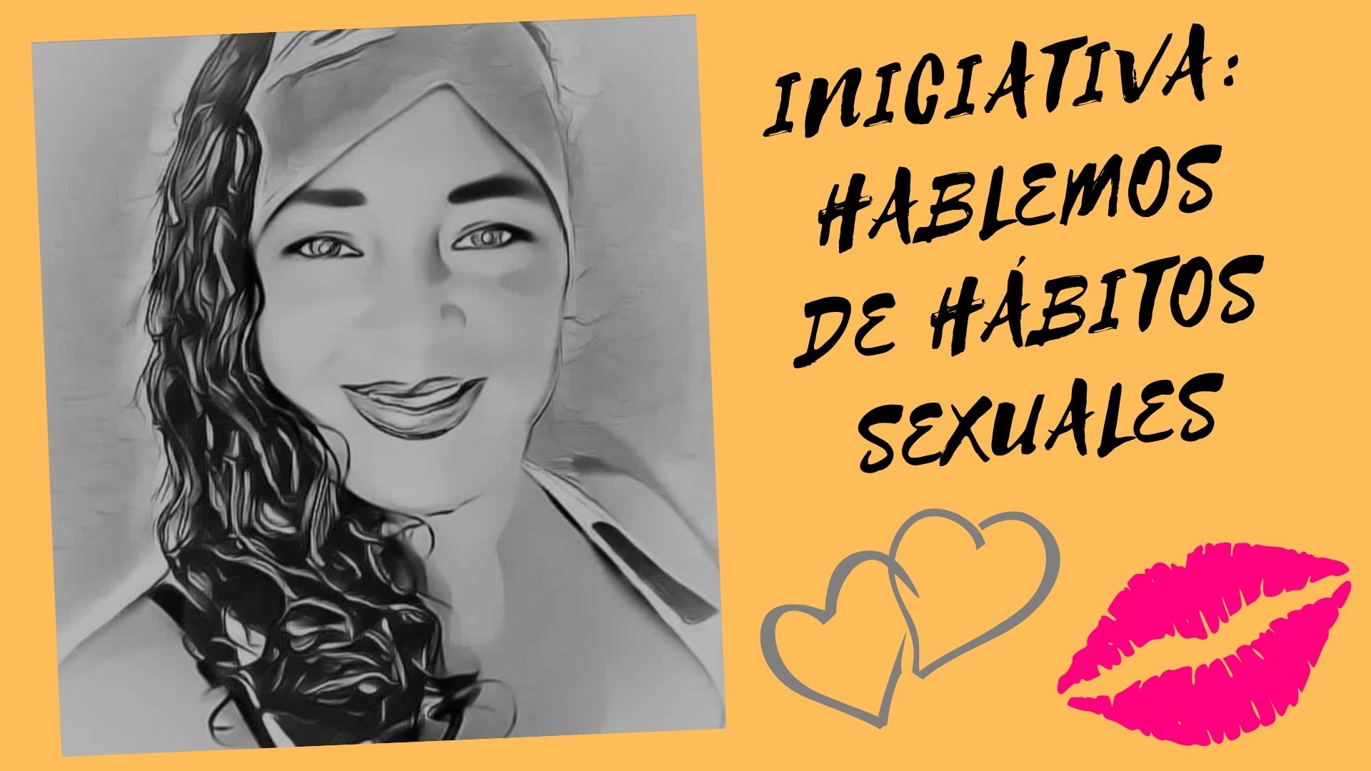 Iniciativa. Hablemos de hábitos sexuales.jpg