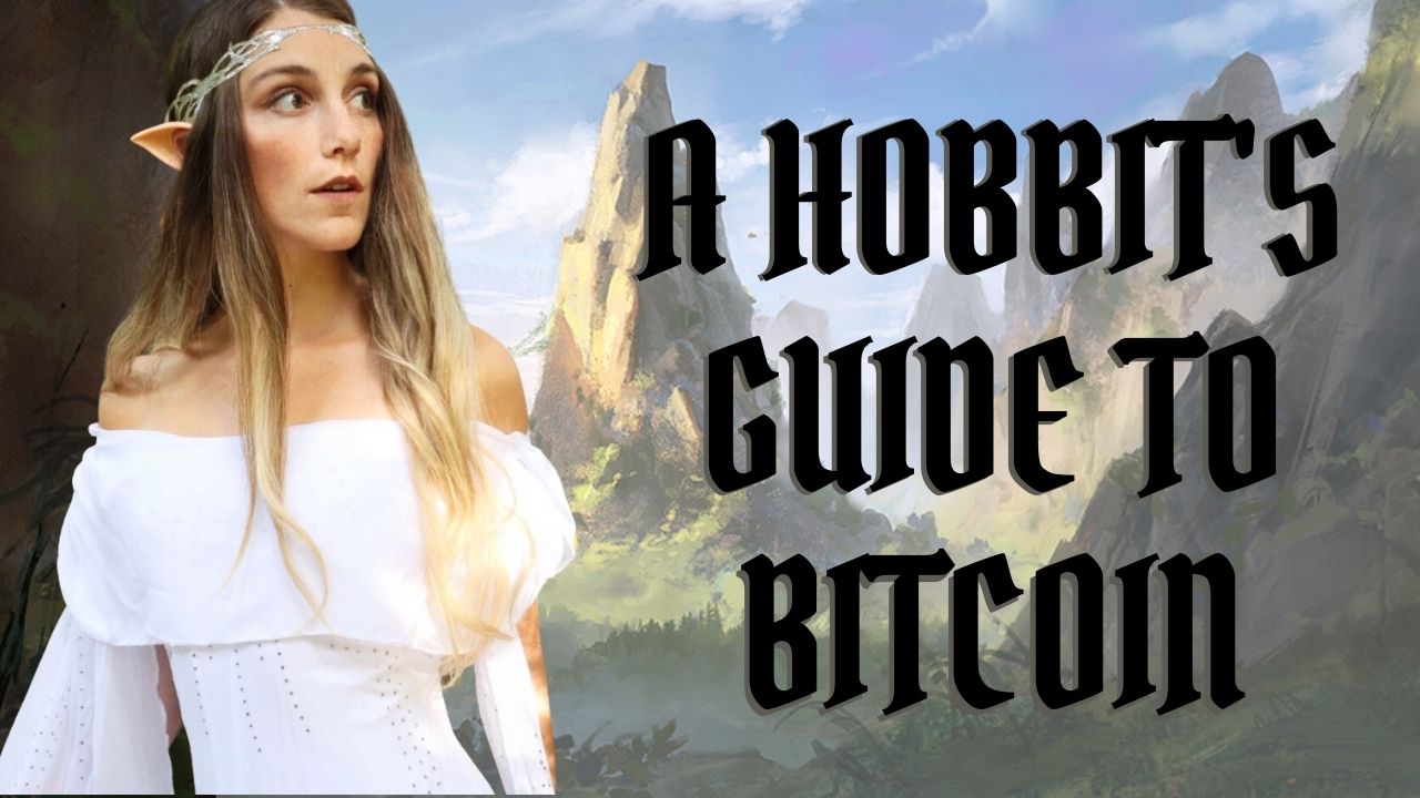 A HOBBIT'S GUIDE TO BITCOIN.jpg