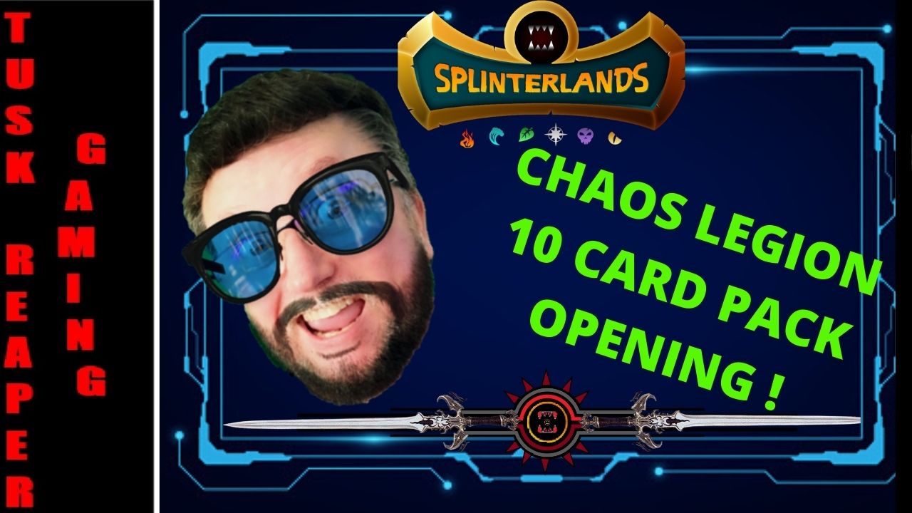 Splinterlands Opening 10 CHAOS LEGION Card Packs.jpg