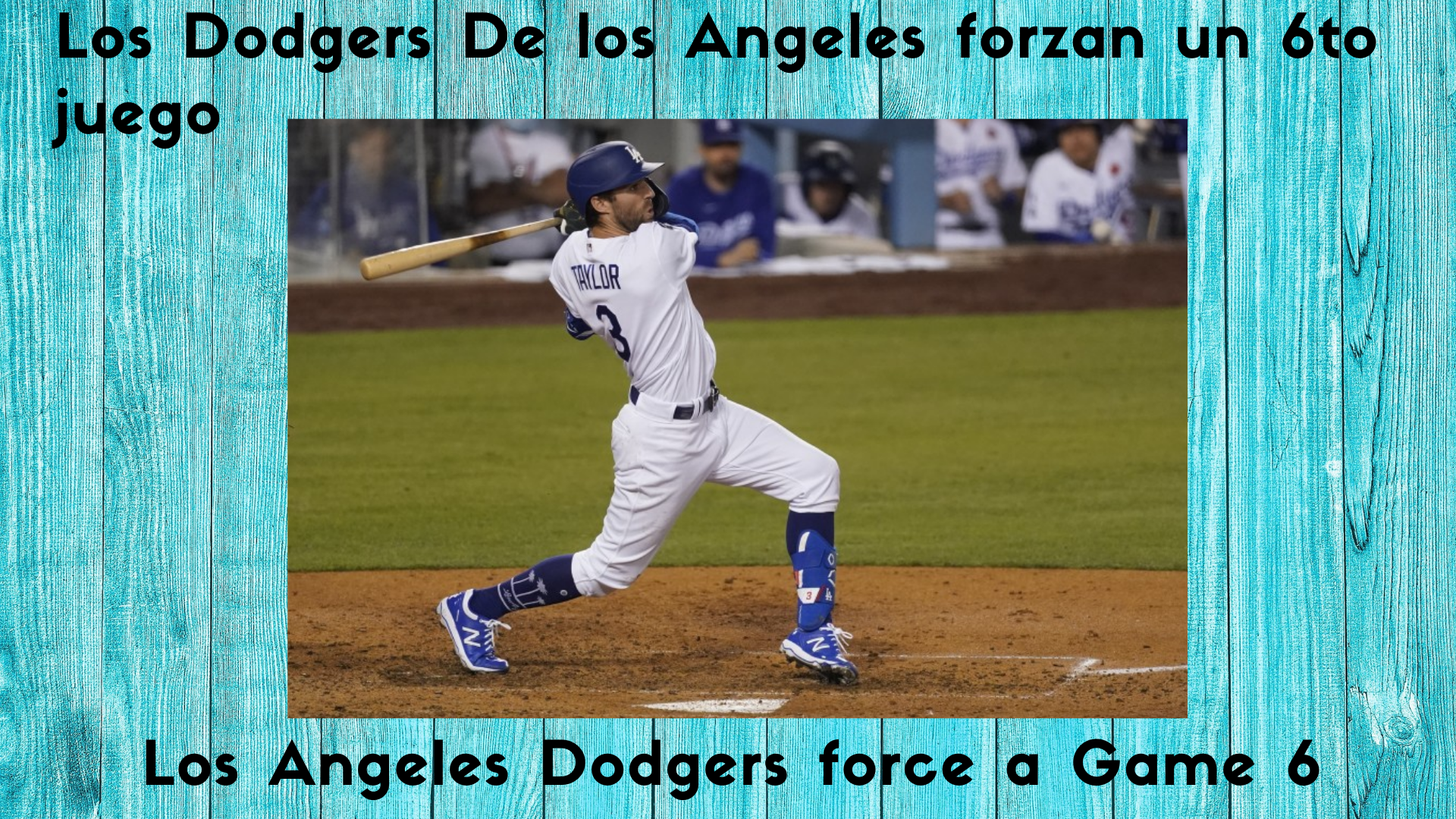 Los Dodgers De los Angeles forzan un 6to juego  ✯  Los Angeles Dodgers force a Game 6.png