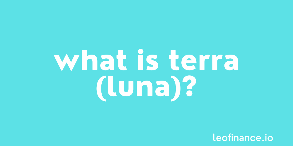 What is Terra (LUNA) coin?
