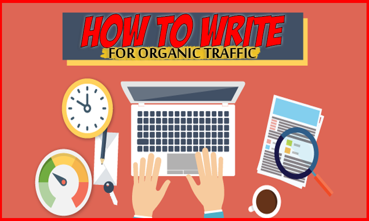 howtowritefororganictraffic.png