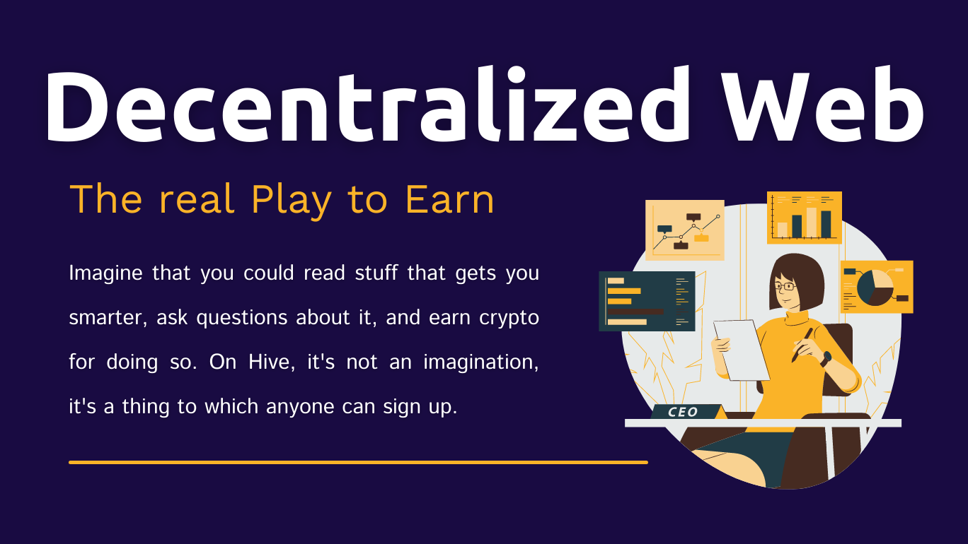 decentralized web is the real play to earn.png