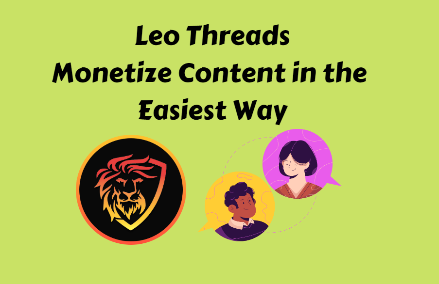 @reeta0119/leo-threads-monetize-content-in-the-easiest-way