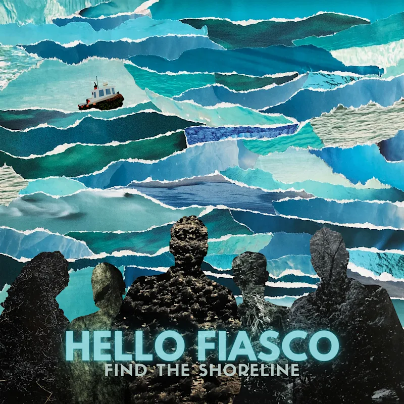 Hello Fiasco - Find The Shoreline - Album for Cover CD BABY 3000X3000.webp