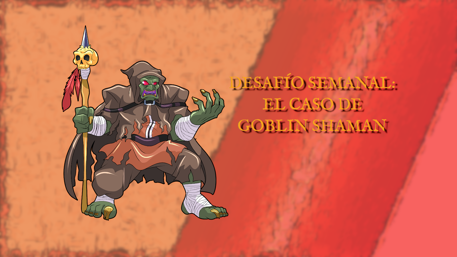 goblin shaman desafío.png