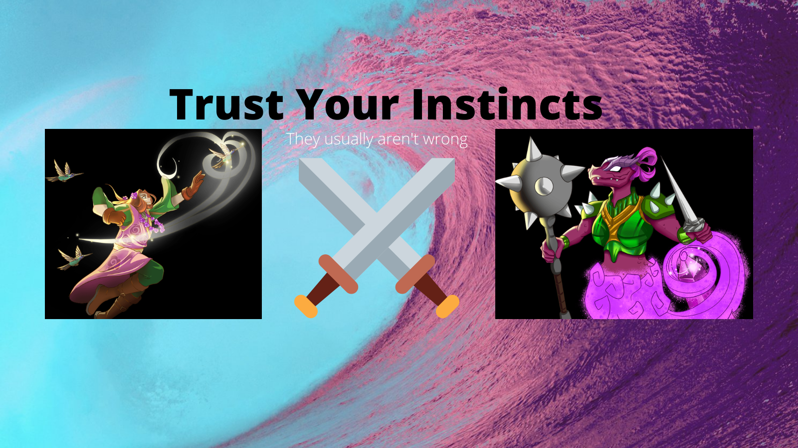 Trust Your Instincts.png