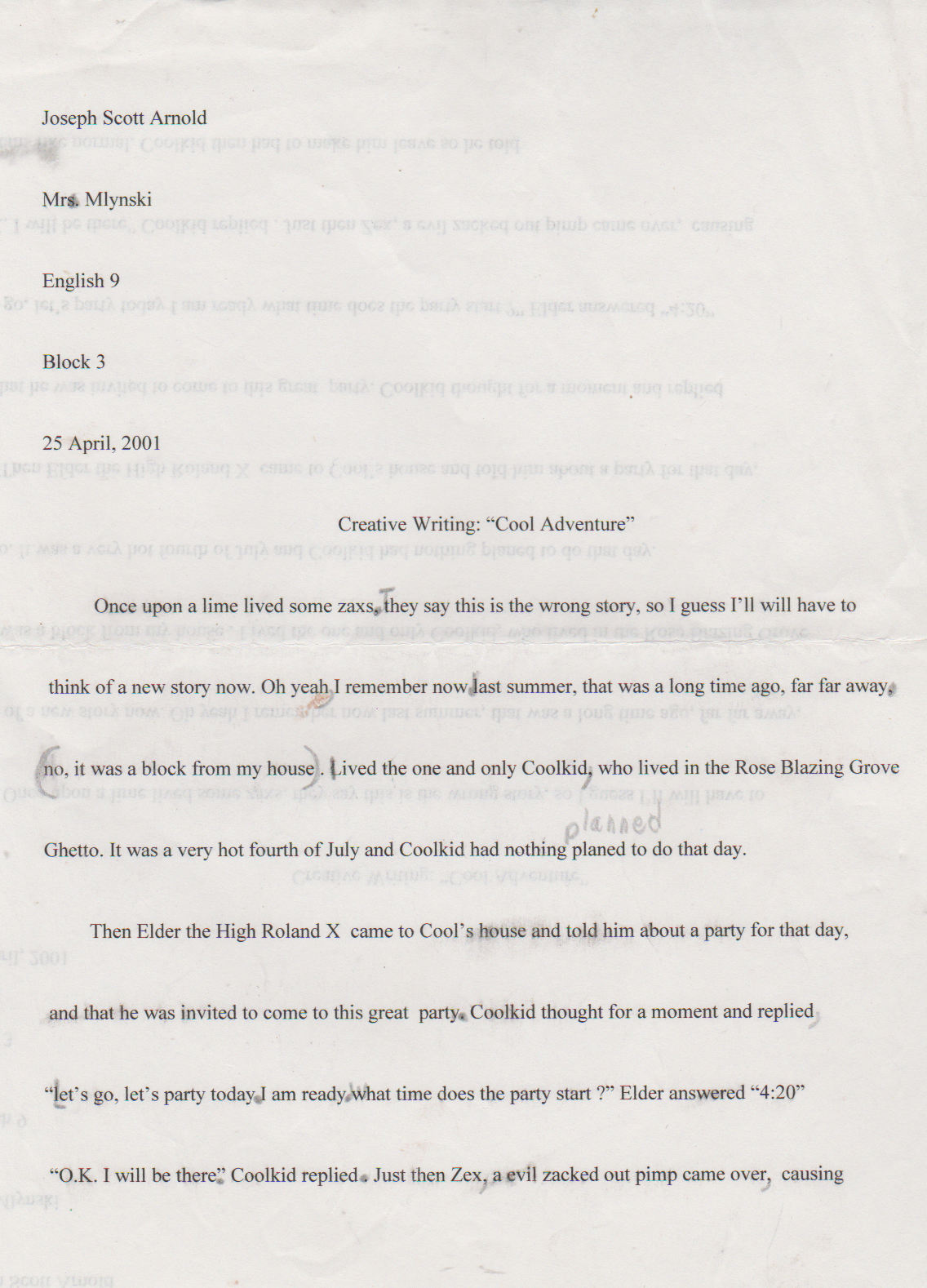 https://images.hive.blog/DQmQtdZPG9eqZ27FRiLfEHfAtEpFCmzzrCUSkZtybqNLgju/2001-04-25%20-%20English9%20-%20Creative%20Writing:%20Cool%20Adventure%20starring%20Cool%20Kid,%20Elder,%20Tiffany,%20Tom%20Adam,%20etc-1.png