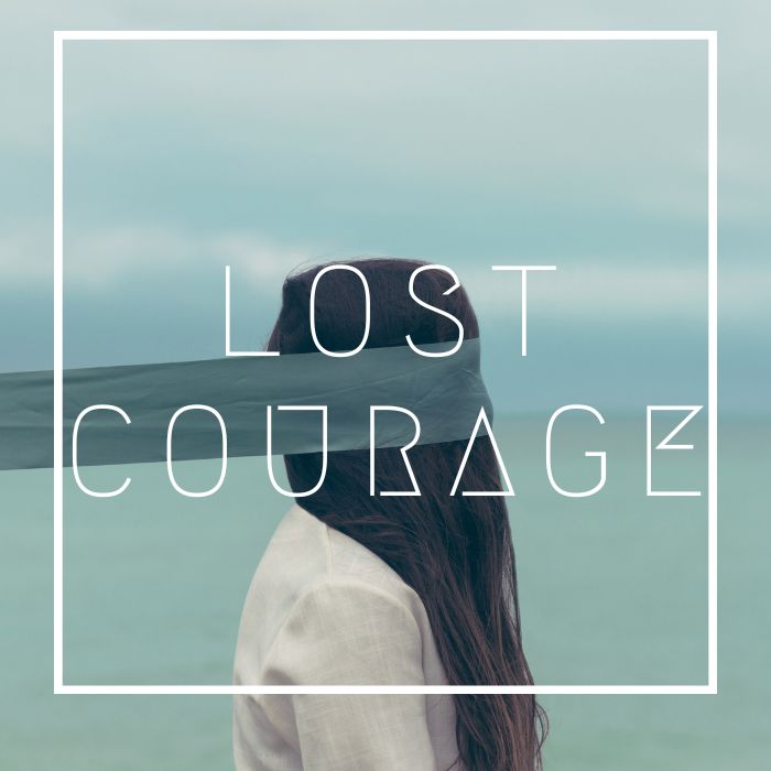 Lost courage.jpg