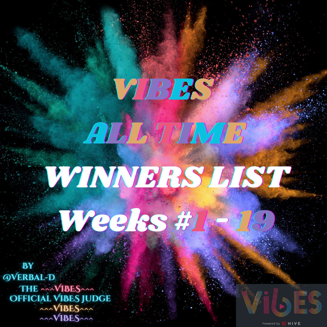 VIBES ALL TIME WINNERS LIST Weeks #1 - 10.zip - 1.png