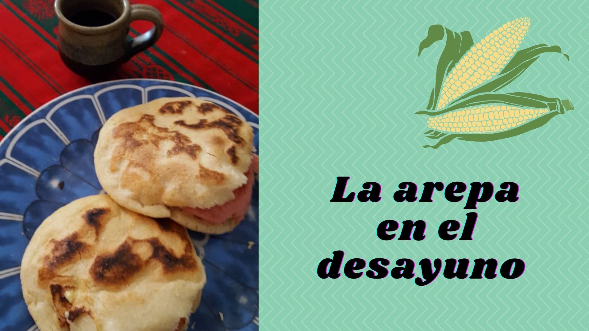 https://images.hive.blog/DQmRULZfqhEn49Wgp75RhVAL52nR35opeLaLfaJ5Et11ivZ/La%20arepa%20en%20el%20desayuno.jpg