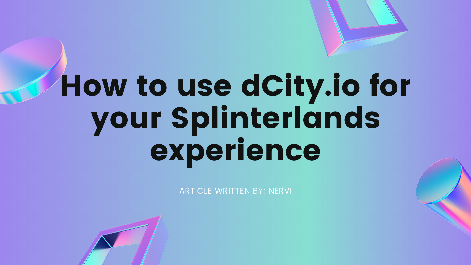 How to use dCity.io for your Splinterlands experience.png