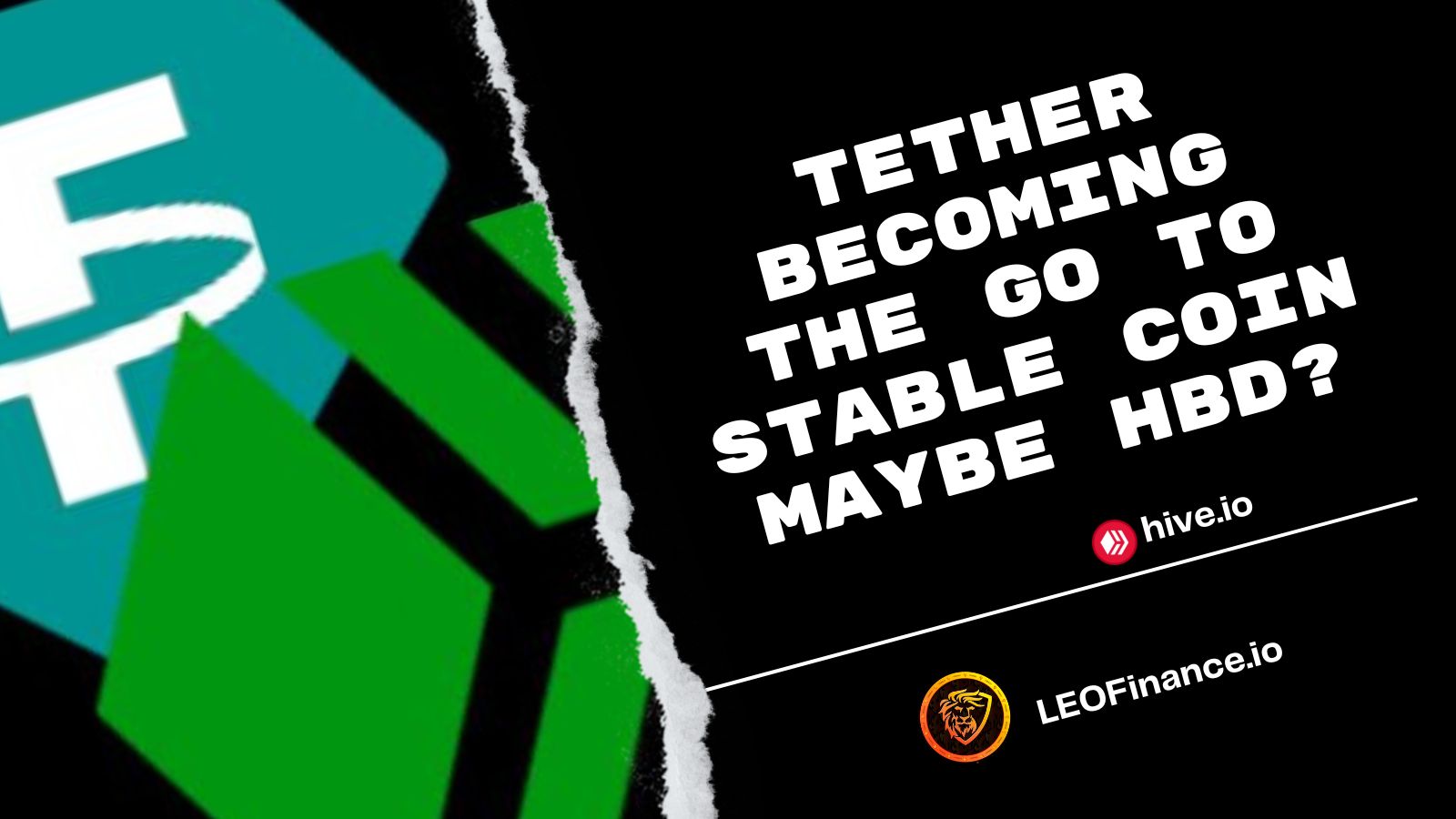 @bitcoinflood/tether-becoming-the-go-to-stable-coin-or-maybe-hbd