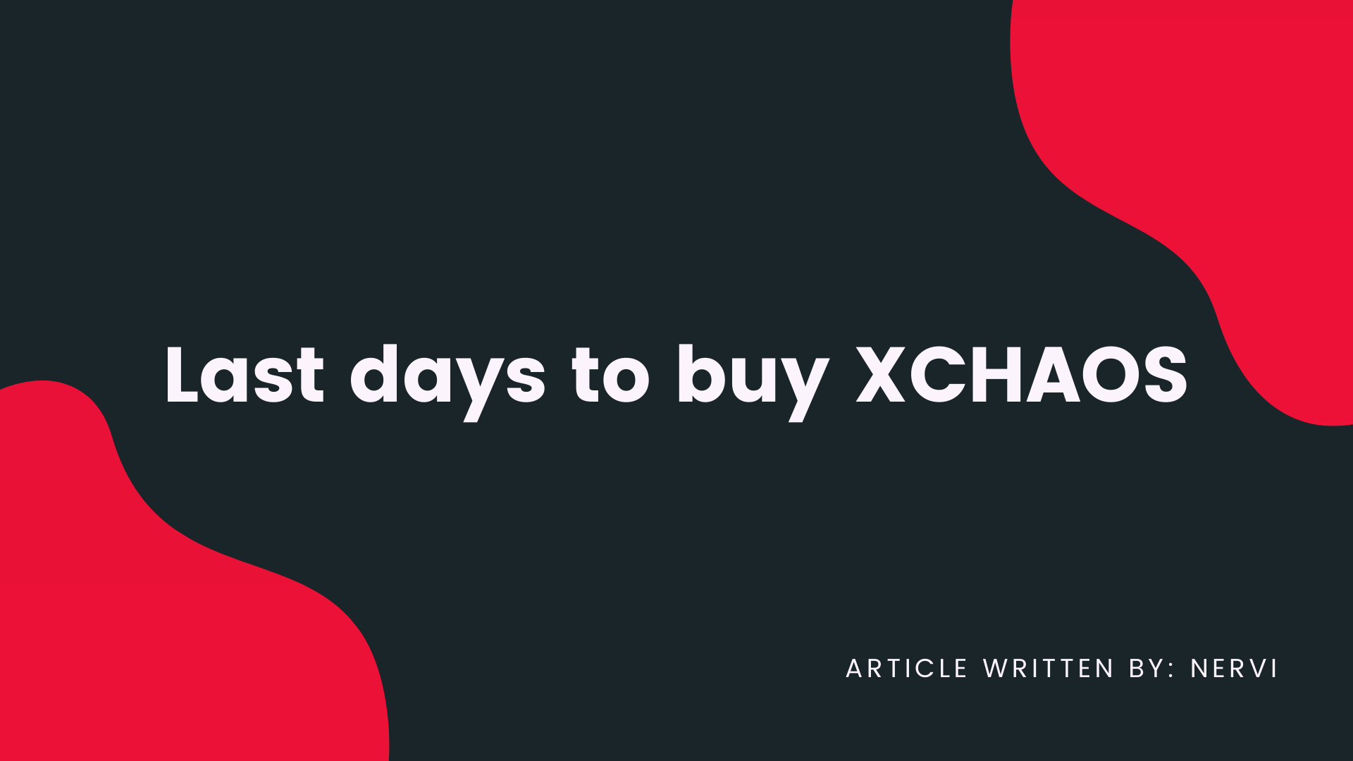 Last days to buy XCHAOS.png